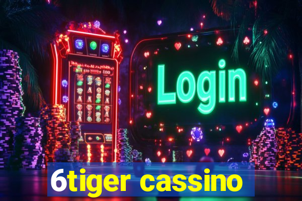 6tiger cassino